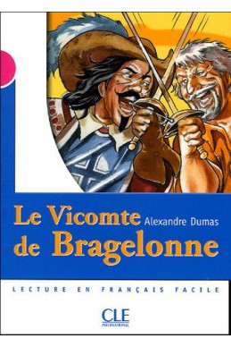 Le Vicomte de Bragelonne